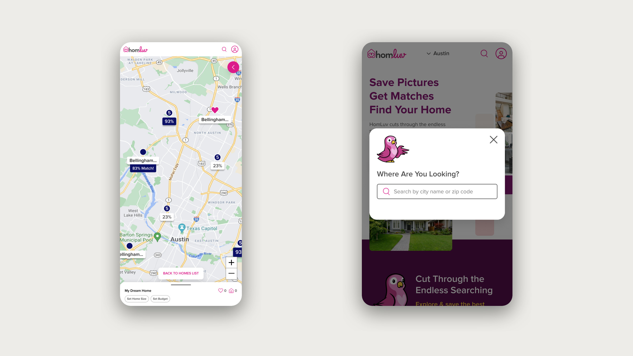 Two HomLuv mobile screens: the map with match markers, and the home page with a where-are-you-looking prompt.