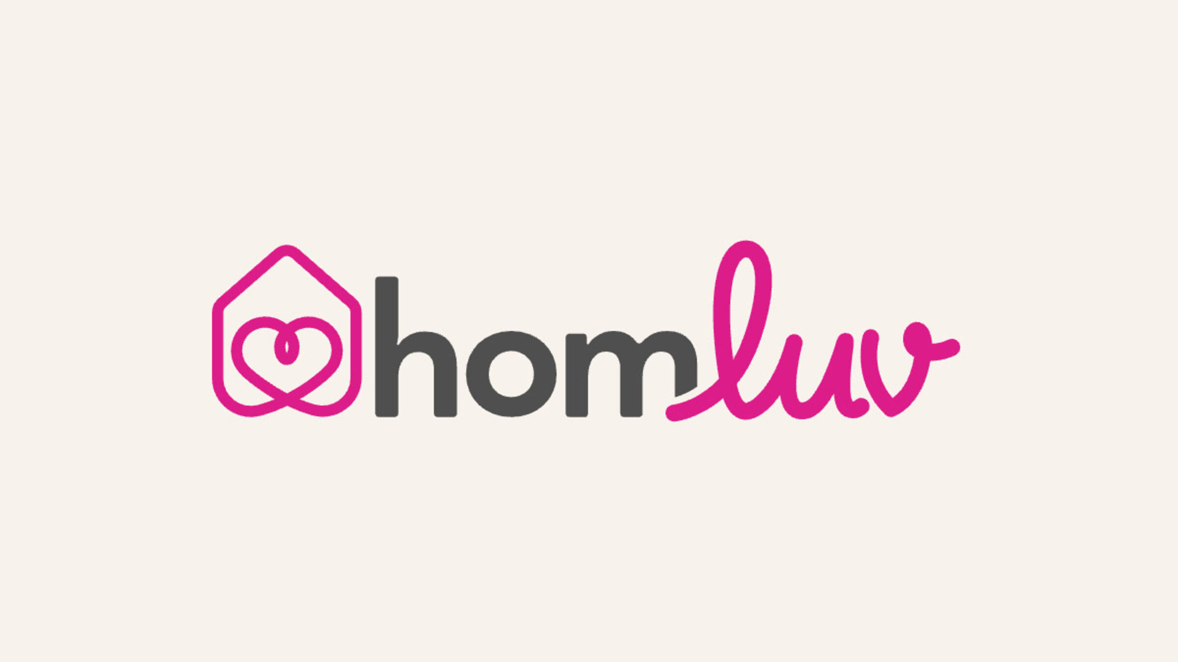 The HomLuv logo: a pink line house with a looped heart inside, then hom in gray and luv in pink script.