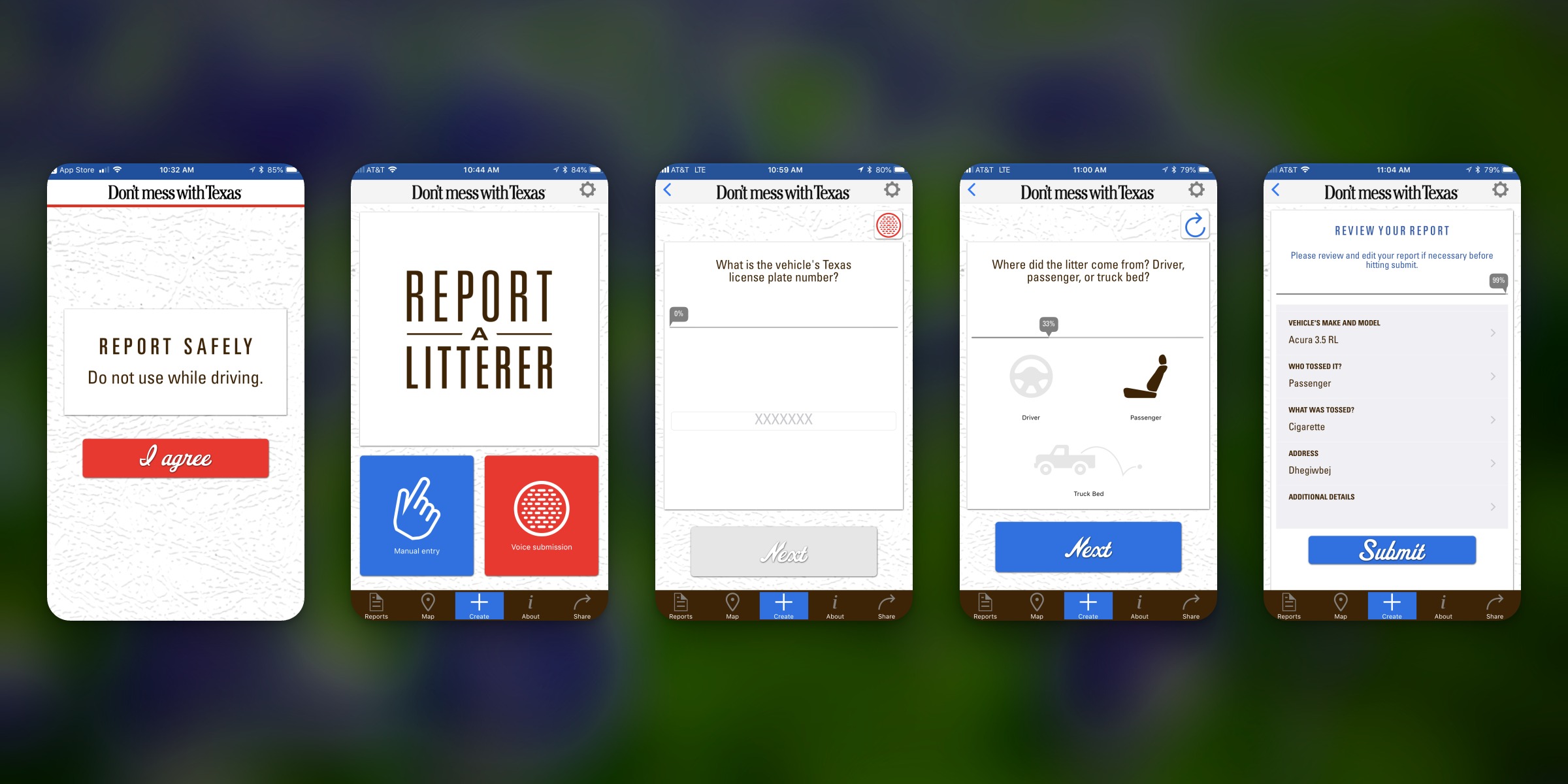 Five screenshots of the old Don't Mess with Texas app: the Report Safely gate with an I agree button, the Report A Litterer home with manual entry and voice submission buttons, the license plate question, the question of whether the litter came from the driver, passenger or truck bed, and the Review Your Report list with a Submit button.