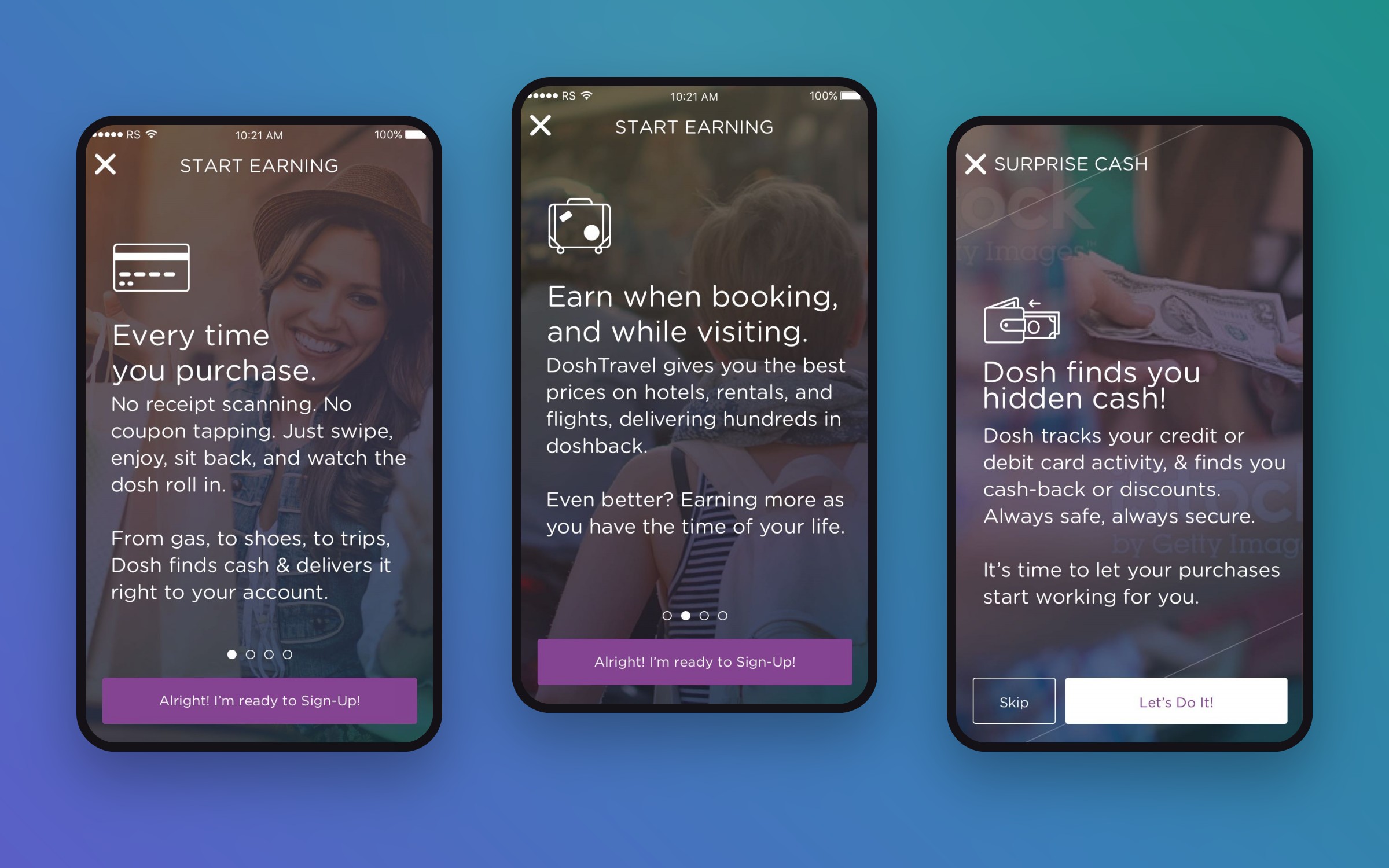 Three onboarding screens: every time you purchase, earn when booking and visiting, Dosh finds you hidden cash