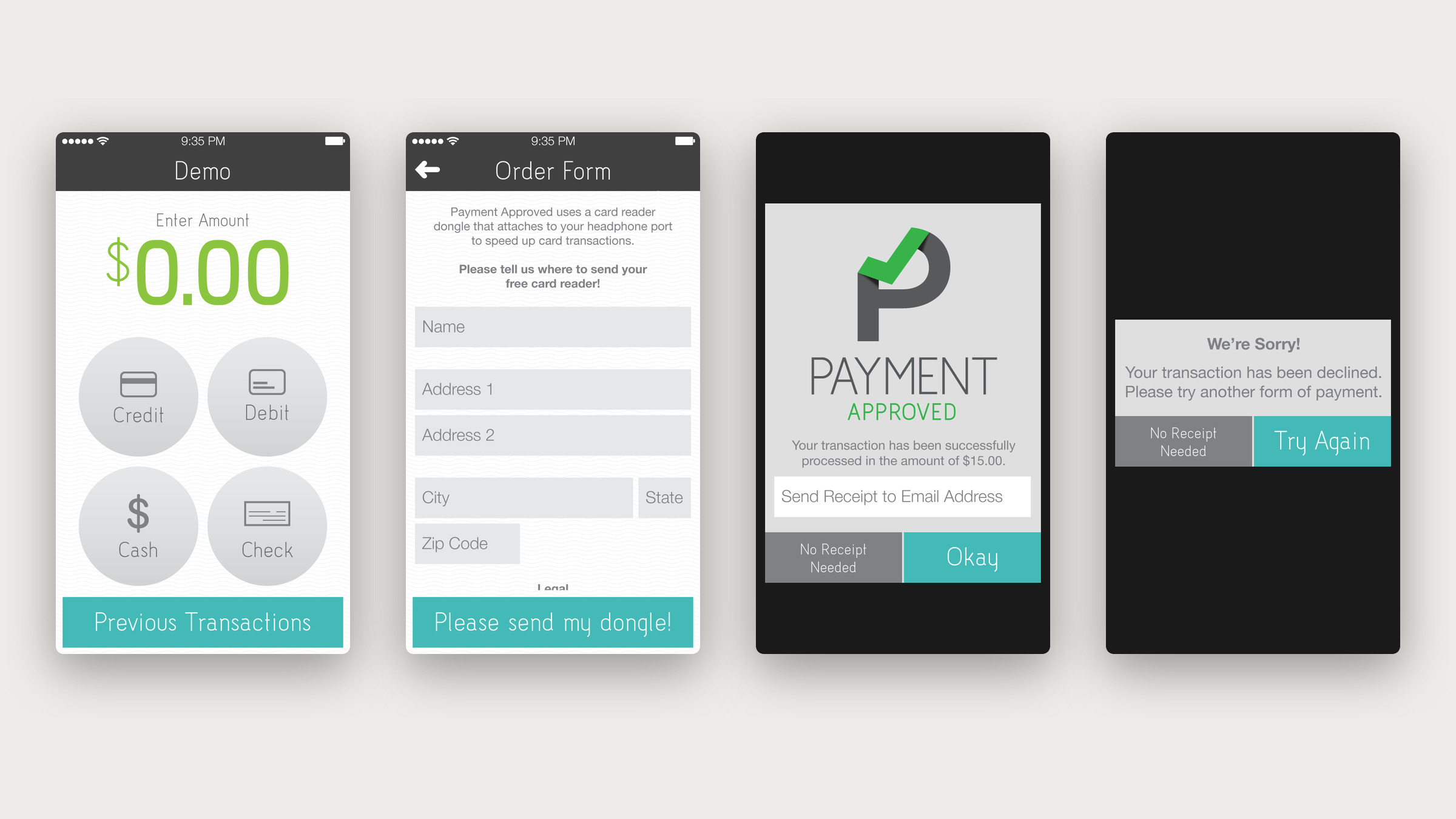 Four phone screens: the demo home, an order form for a card reader, an approved payment with the logo and a declined payment message.